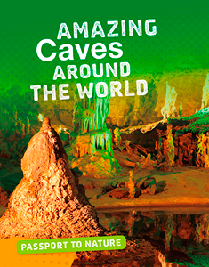 Amazing Caves Around the World (Paperback)