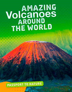 Amazing Volcanoes Around the World (Paperback)