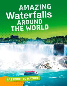 Amazing Waterfalls Around the World (Paperback)