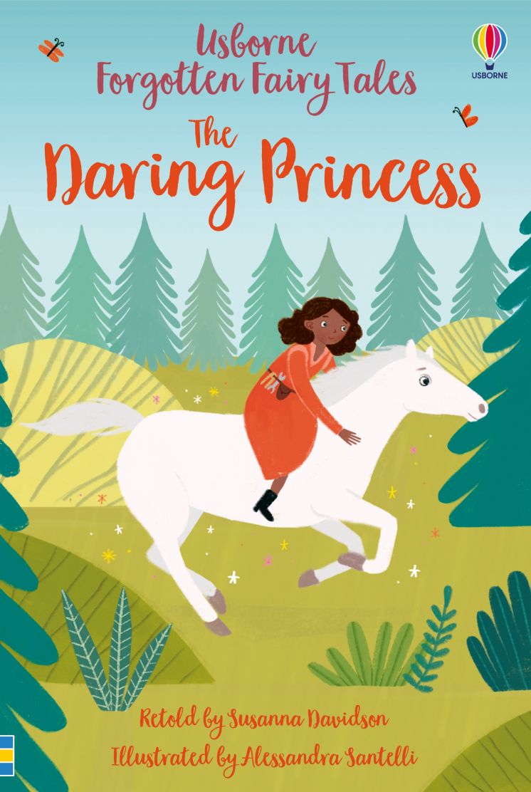 Forgotten Fairy Tales: The Daring Princess (Usborne Young Reading)