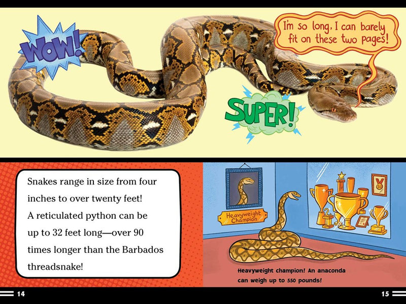 Snakes Smell with Their Tongues!: And Other Amazing Facts (Ready-to-Read Level 2)