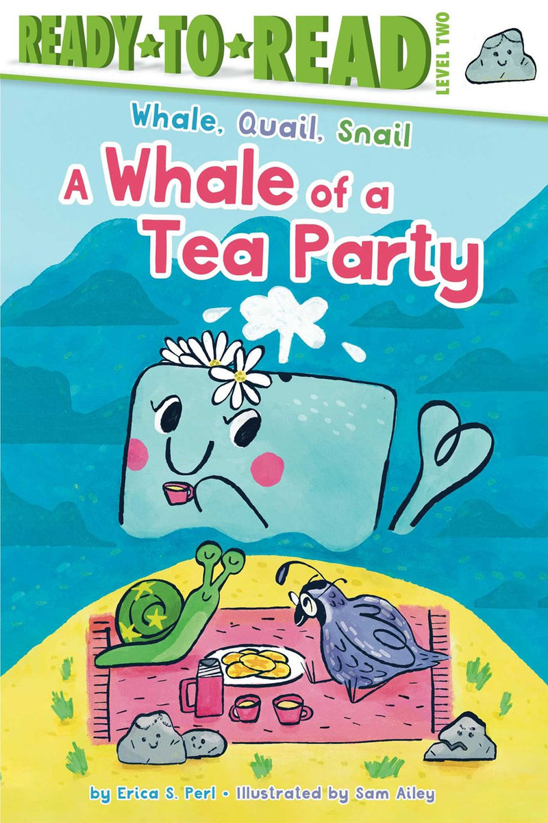 A Whale of a Tea Party: Ready-to-Read Level 2