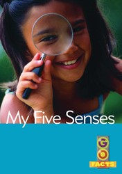 Go Facts Set 1: My Five Senses (L2)