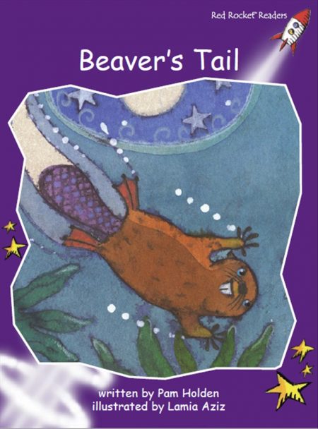 Red Rocket Fluency Level 3 Fiction C (Level 20): Beaver’s Tail