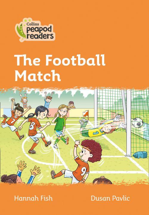 Peapod Readers L4:The Football Match