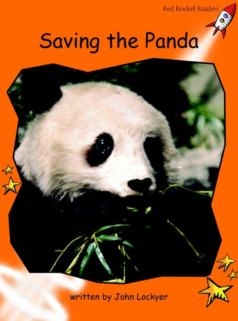 Red Rocket Fluency Level 1 Non Fiction A (Level 15): Saving the Panda