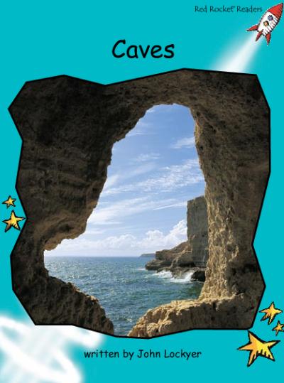 Red Rocket Fluency Level 2 Non Fiction B (Level 18): Caves