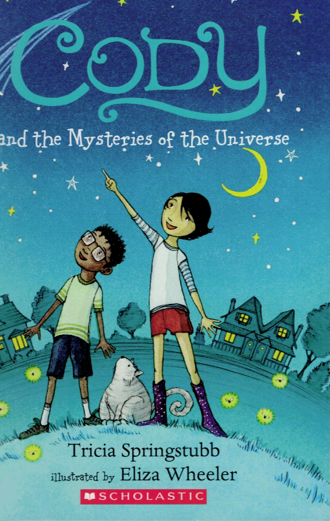 Cody and the Mysteries of the Universe (GR Level P)