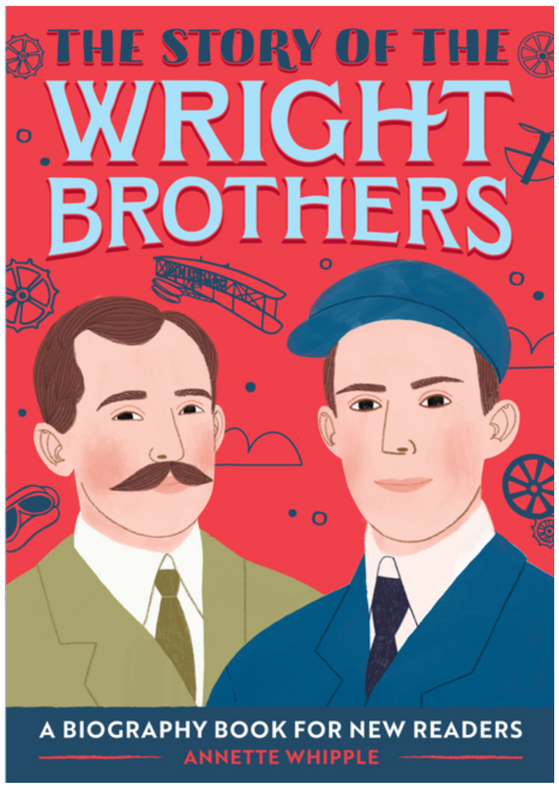 The Story of the Wright Brothers