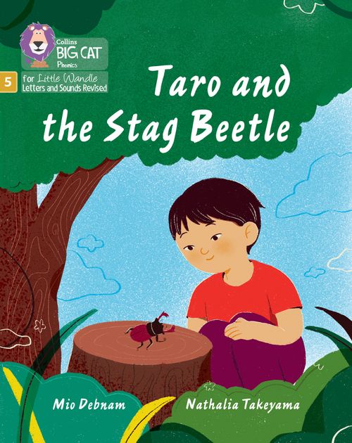 Little Wandle-Phase 5: Taro and the Stag Beetle