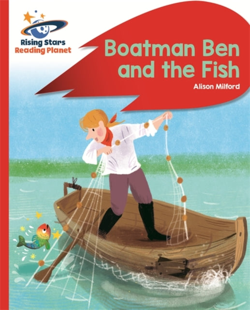 Boatman Ben and the Fish(RS Rocket Phonic: Red B)