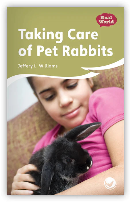 Taking Care of Pet Rabbits (Fables & The Real World)