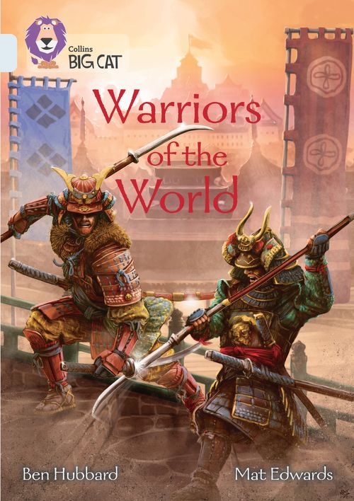 Collins Big Cat Diamond(Band 17)Warriors of the World